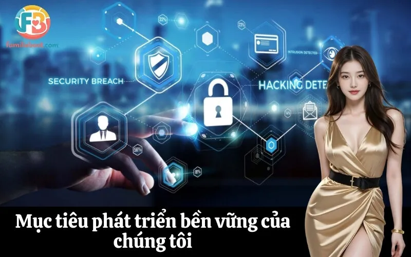Mục tiêu phát triển bền vững của chúng tôi